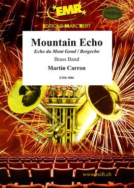Mountain Echo (Echo du Mont Gond)